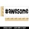 # Hashtag Awesome Teacher Student School Self-Inking Rubber Stamp Ink Stamper